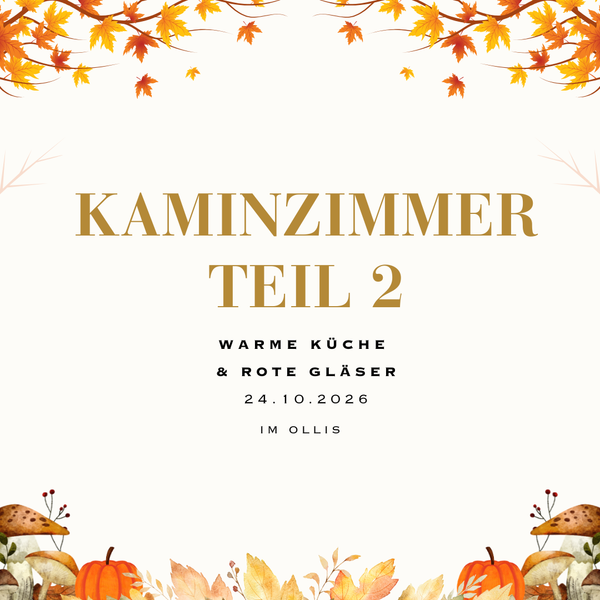 Food & Wine: Kaminzimmer Teil II